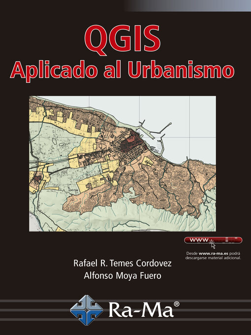 Title details for QGIS Aplicado al Urbanismo by RAFAEL RAMÓN  TEMES CORDOVEZ - Available